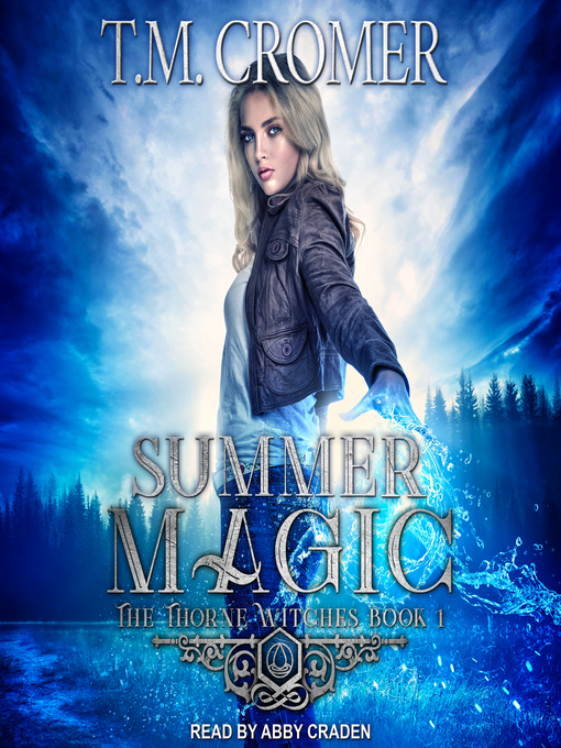 Title details for Summer Magic by T.M. Cromer - Available